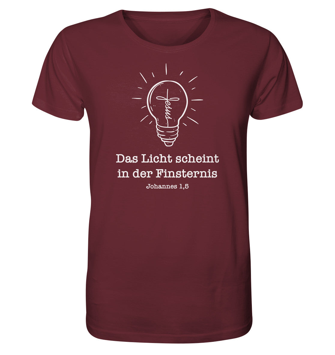 Joh 1,5 - Das Licht scheint - Organic Shirt