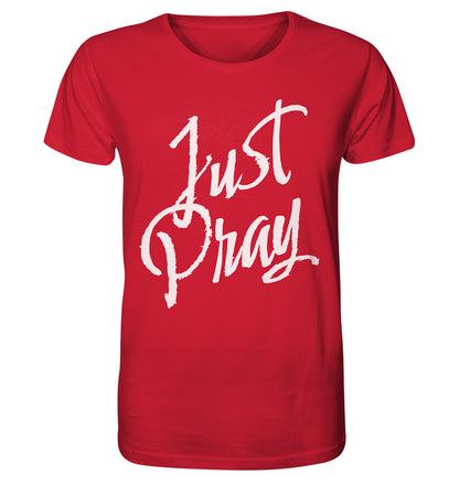 Mk 1,35 / 1.Thess 5,17 - Just Pray - Organic Shirt