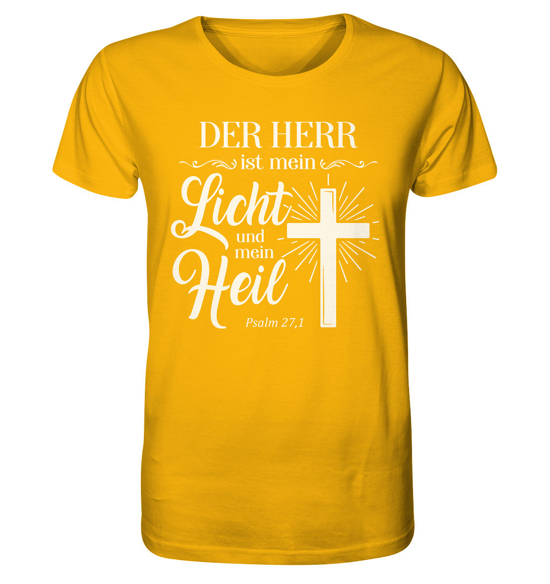 Ps 27,1 - Der HERR ist mein Licht &amp; mein Heil(2) - Organic Shirt