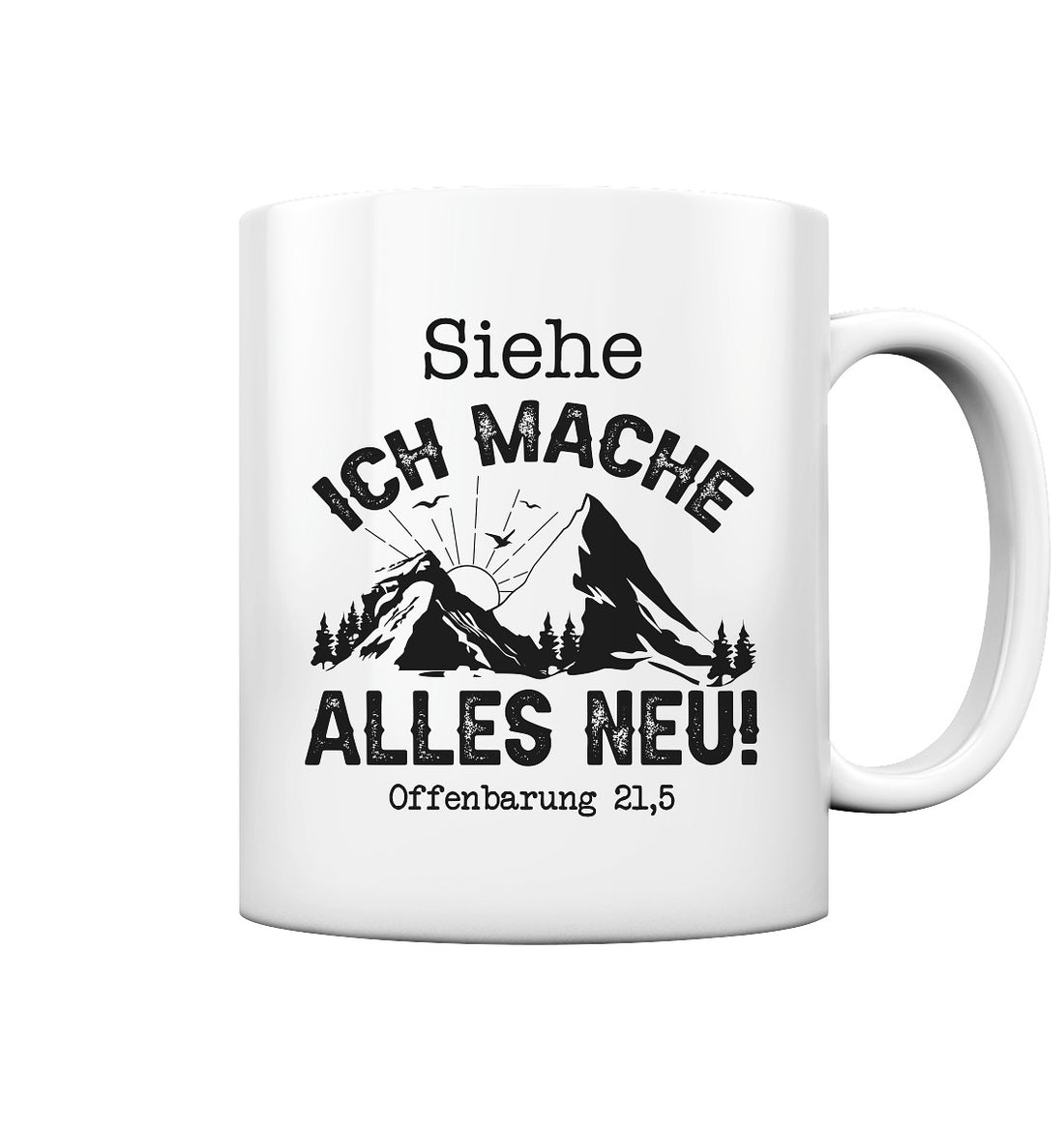 Offb 21,5 - Alles neu - Tasse glossy