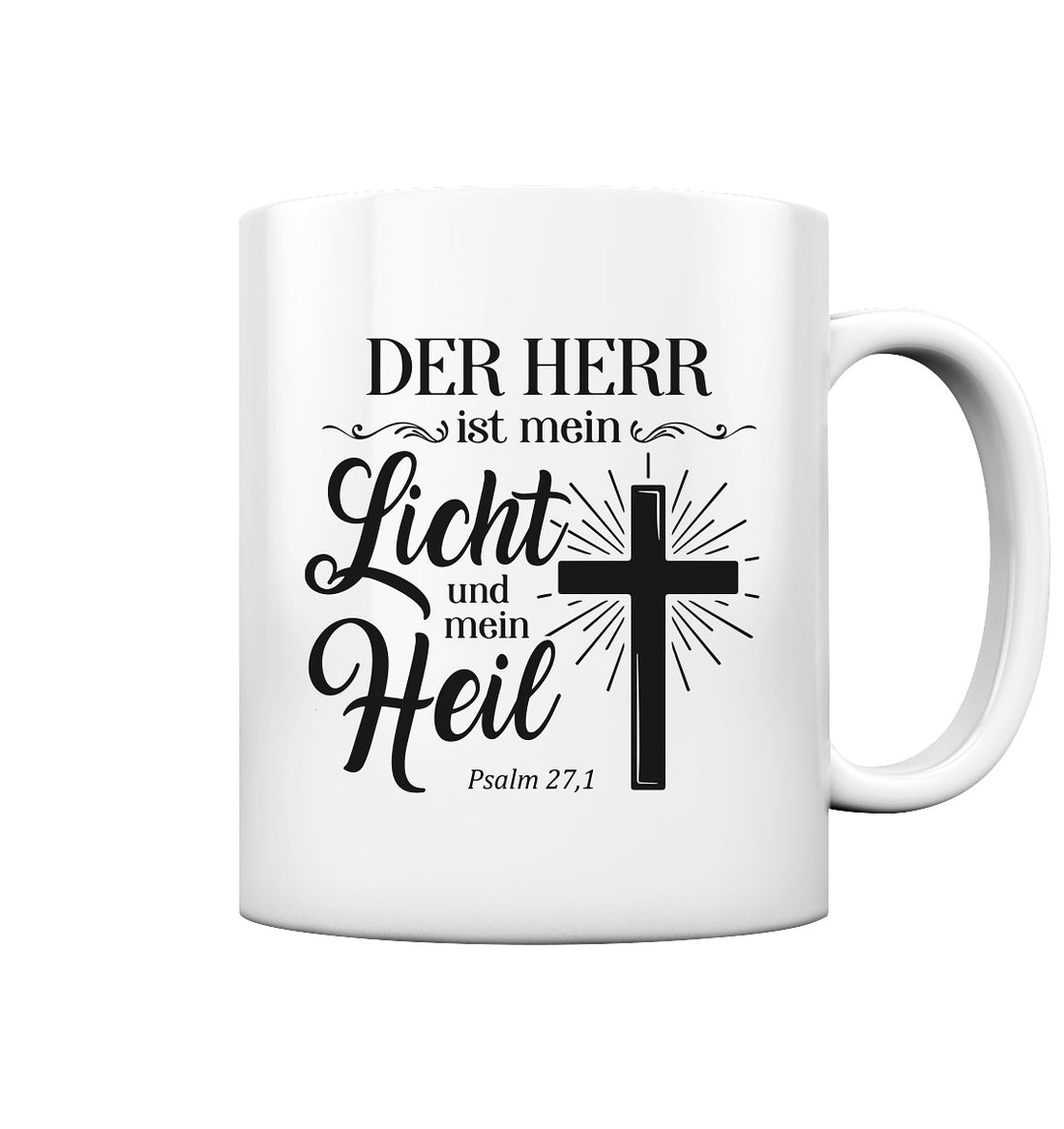 Ps 27,1 - Der HERR ist mein Licht &amp; mein Heil(2) - Tasse glossy