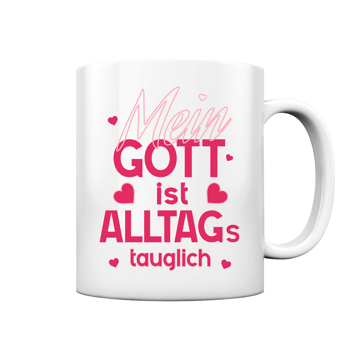 Alltagstauglich - Tasse glossy
