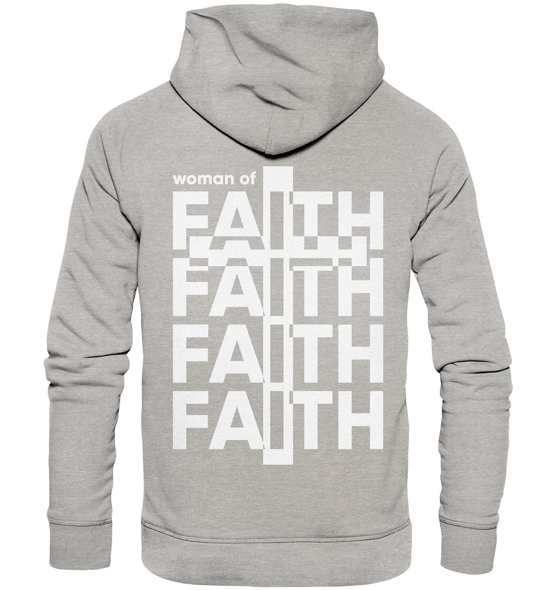 Woman of Faith - Organic Hoodie
