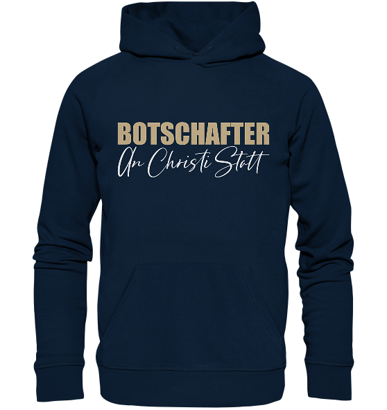 2.Kor 5,20 - Botschafter an Christi Statt - Organic Hoodie