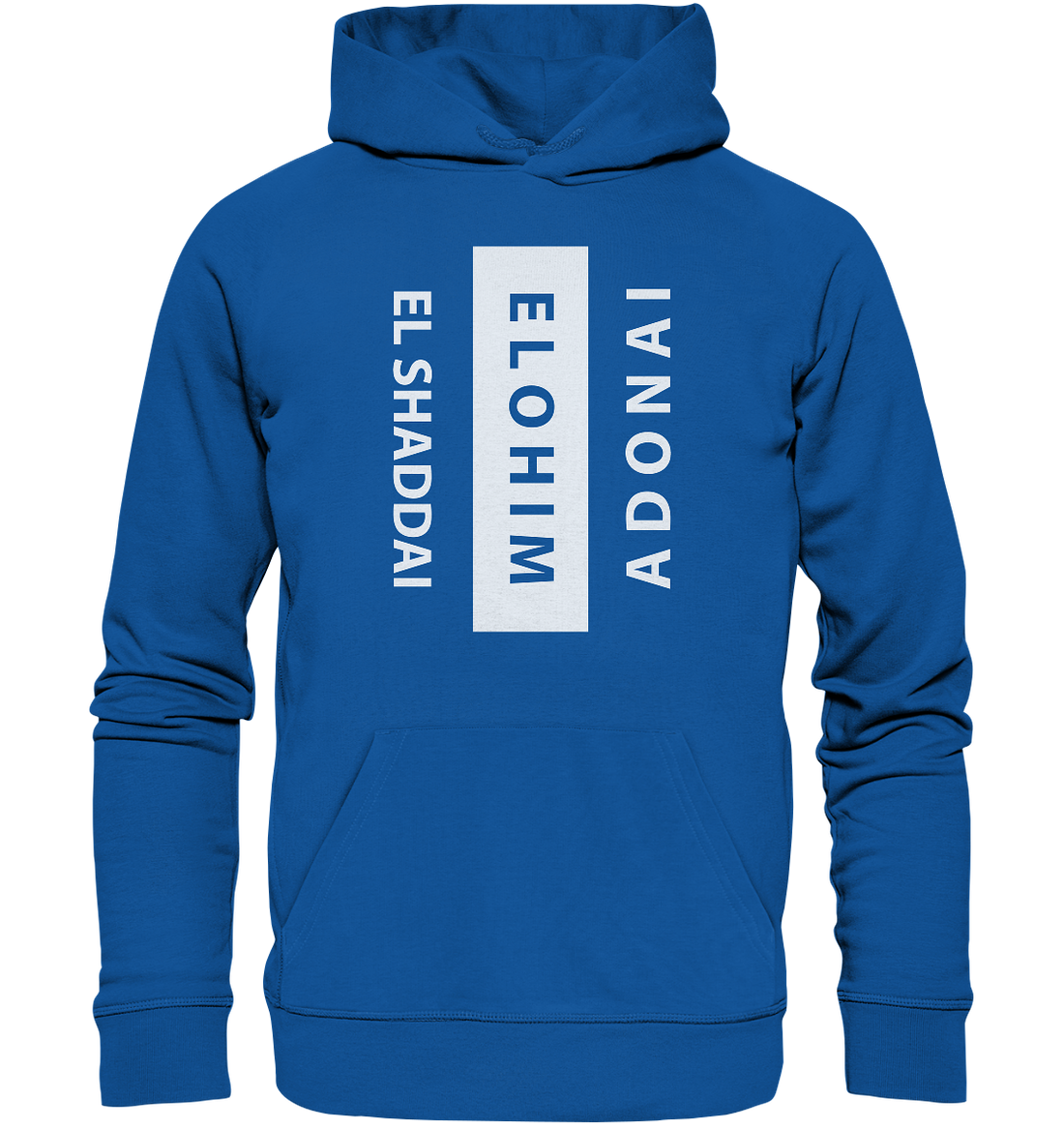 El Shaddai, Elohim, Adonai - Organic Hoodie