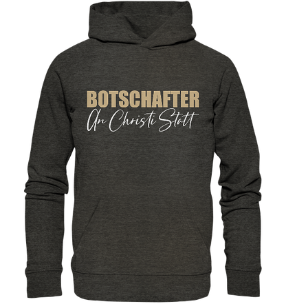 2.Kor 5,20 - Botschafter an Christi Statt - Organic Hoodie