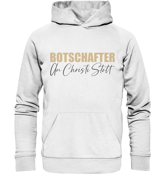 2.Kor 5,20 - Botschafter an Christi Statt - Organic Hoodie