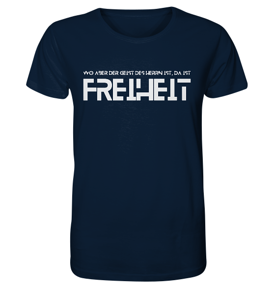 2.Kor 3,17 - Freiheit 2 - Organic Shirt