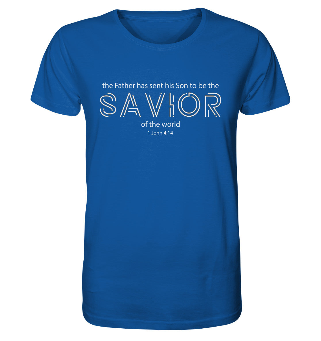 1.Joh 4,14 - SAVIOR - Organic Shirt