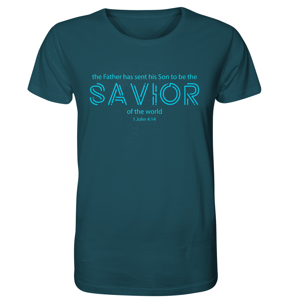 1.Joh 4,14 - SAVIOR - Organic Shirt
