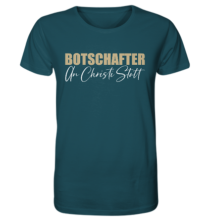 2.Kor 5,20 - Botschafter an Christi Statt - Organic Shirt