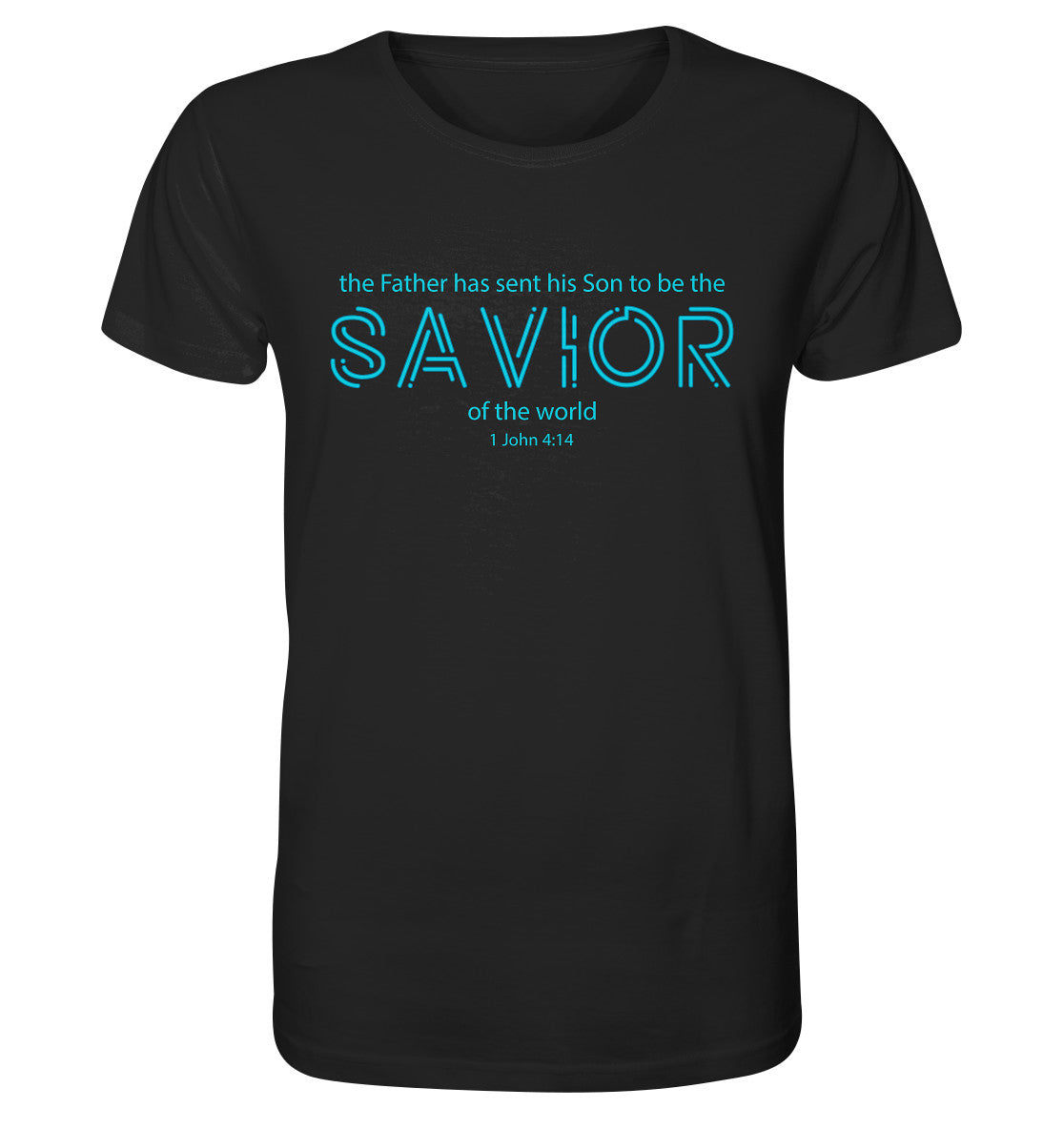 1.Joh 4,14 - SAVIOR - Organic Shirt