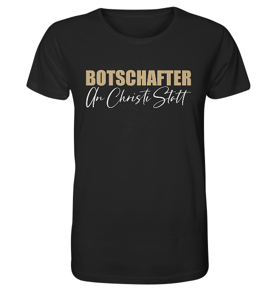 2.Kor 5,20 - Botschafter an Christi Statt - Organic Shirt
