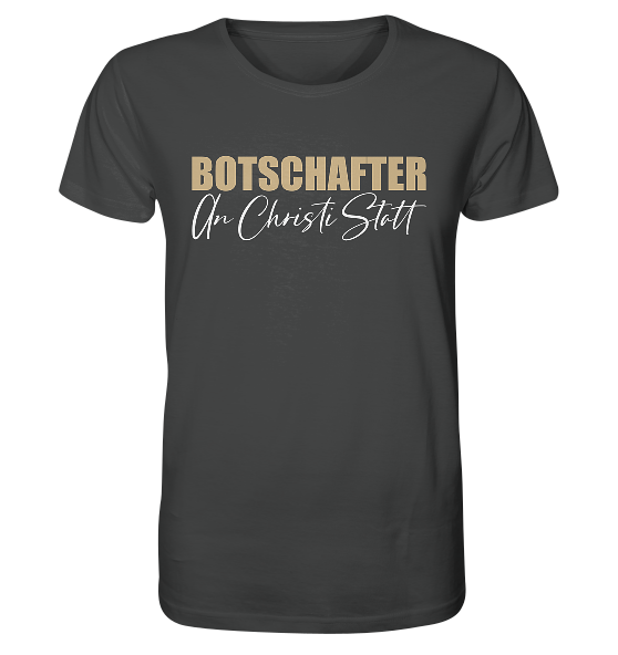 2.Kor 5,20 - Botschafter an Christi Statt - Organic Shirt