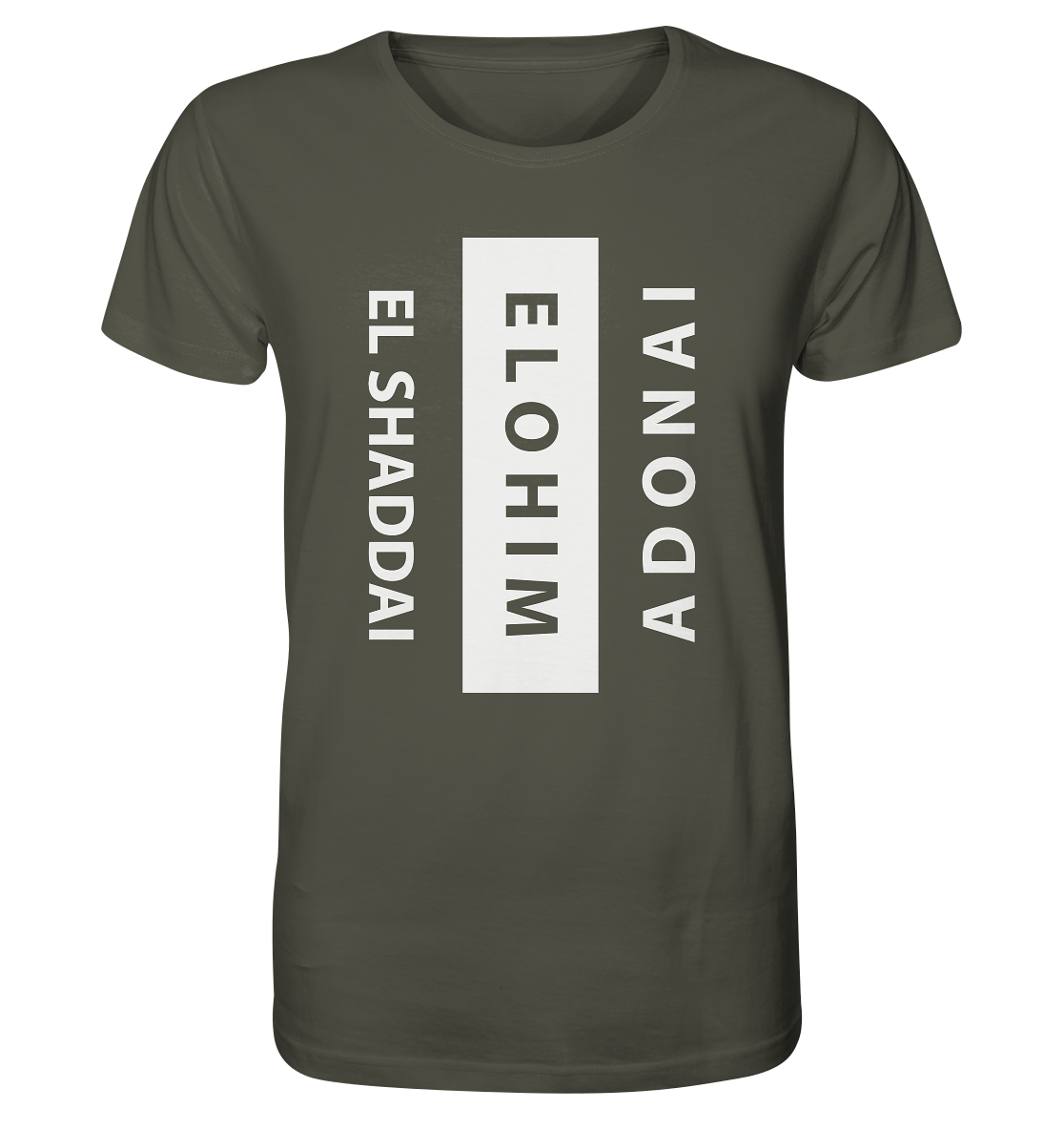 El Shaddai, Elohim, Adonai - Organic Shirt