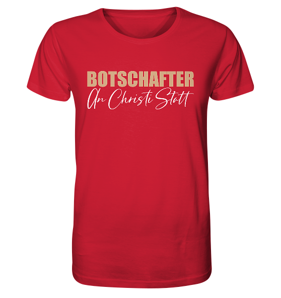 2.Kor 5,20 - Botschafter an Christi Statt - Organic Shirt